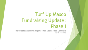 Turf Up Masco School Committee Update - March 15, 2023